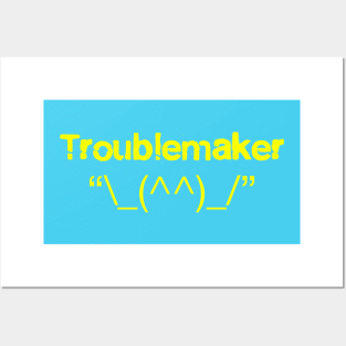 Troublemaker Posters and Art